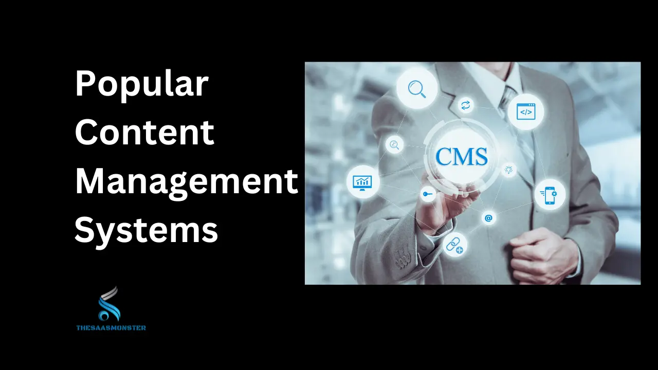 Popular Content Management Systems