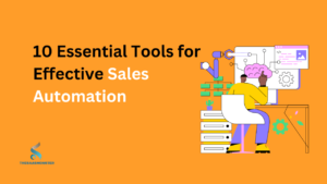 Sales Automation Tools